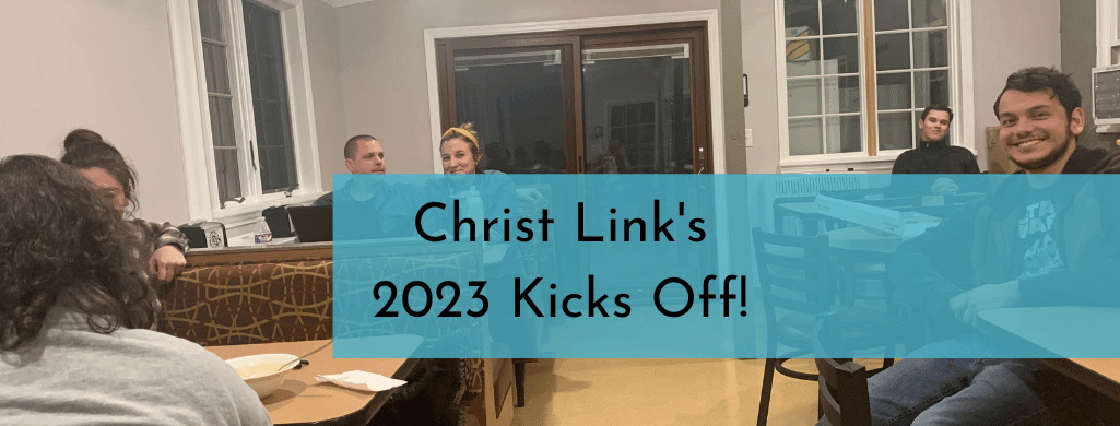Christ Link Newsletter Kicking Off 2023
